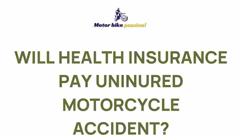 health-insurance-uninsured-motorcycle-accident