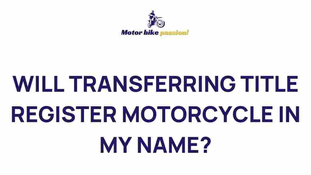 transferring-motorcycle-titles