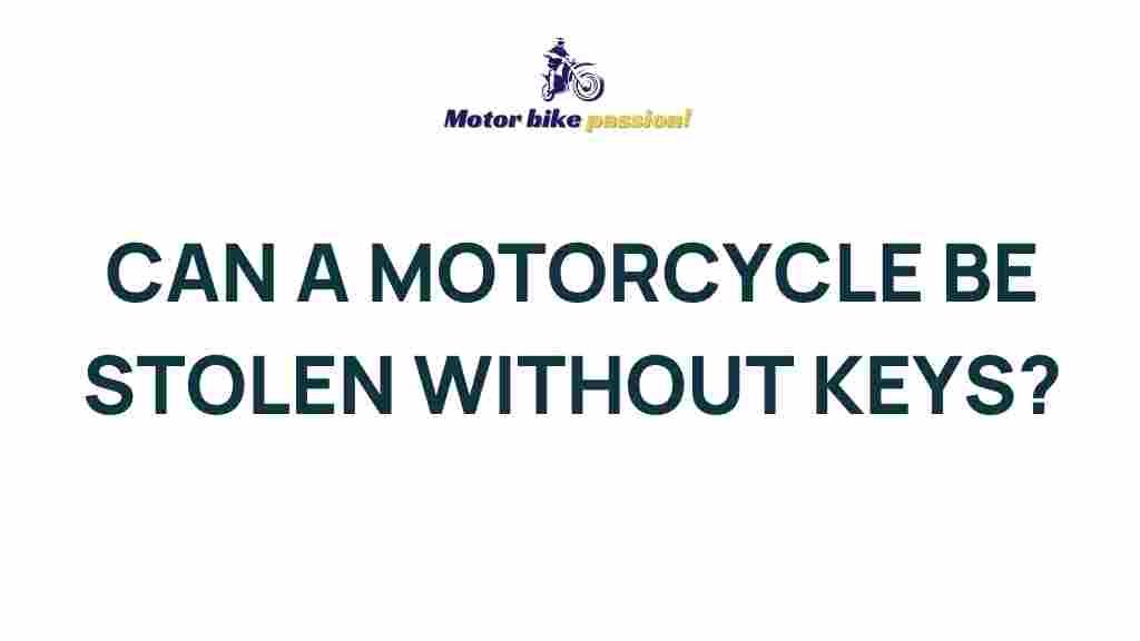 motorcycle-theft-without-keys