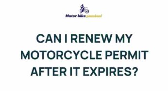 Unraveling the Mystery: Renewing Your Expired Motorcycle Permit
