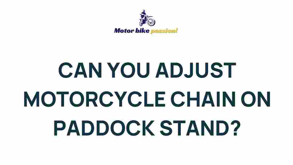 /motorcycle-chain-adjustment-paddock-stand