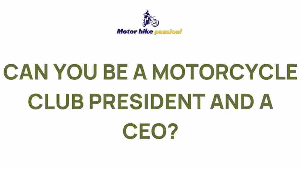 dual-life-motorcycle-club-president-ceo
