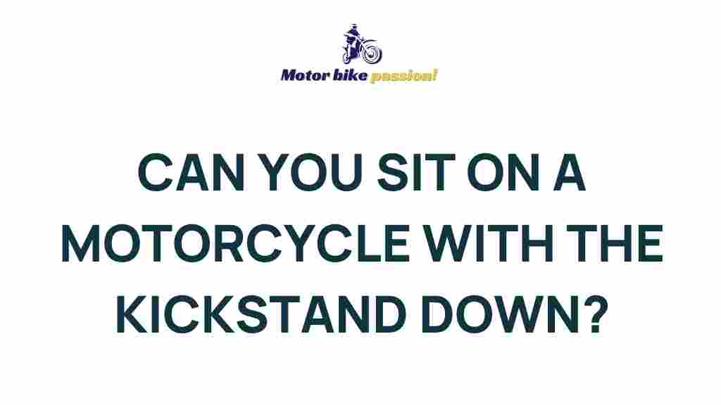 sitting-on-motorcycle-kickstand