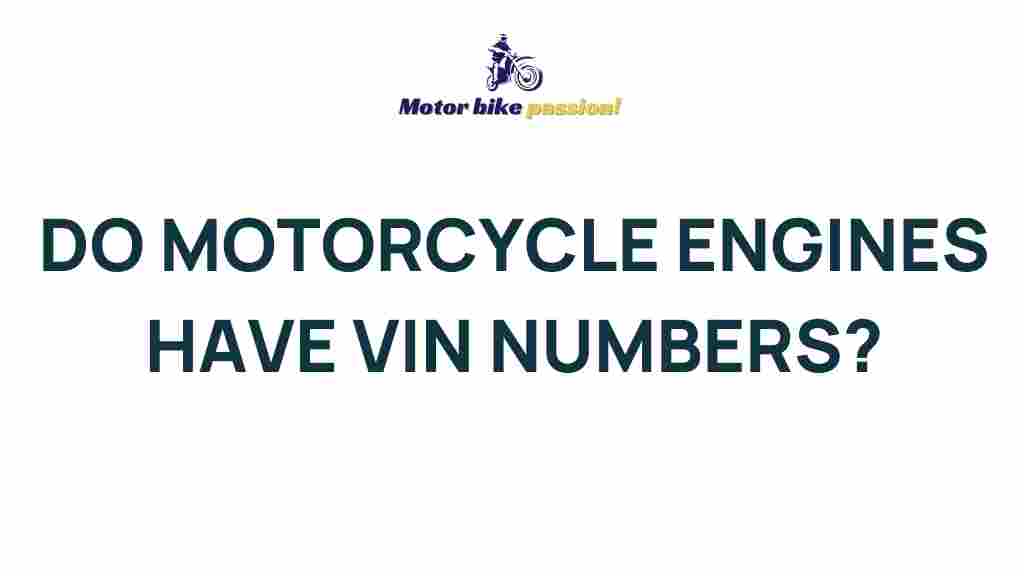 motorcycle-engines-vin-numbers
