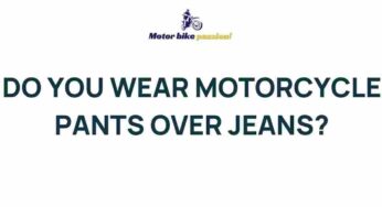 Uncover the Surprising Truth About Layering Motorcycle Pants Over Jeans