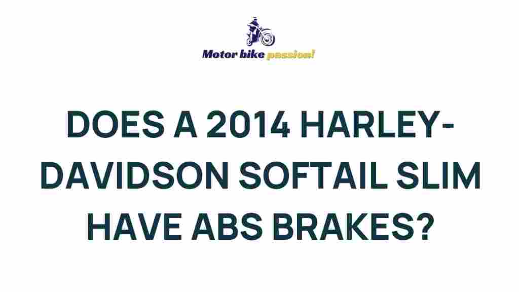 2014-harley-davidson-softail-slim-abs-brakes