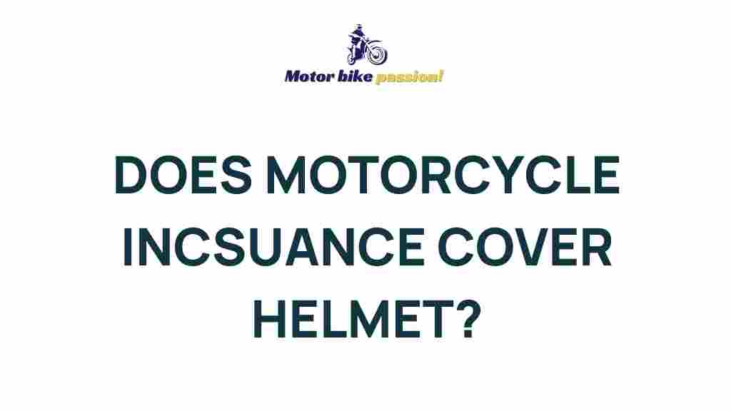 motorcycle-insurance-helmet-coverage