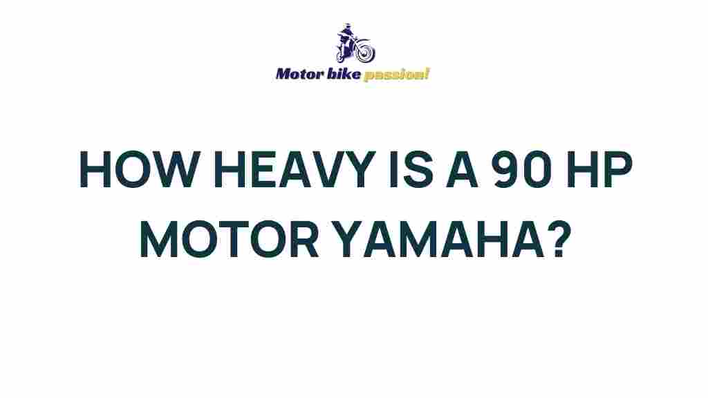 yamaha-90-hp-motor-weight