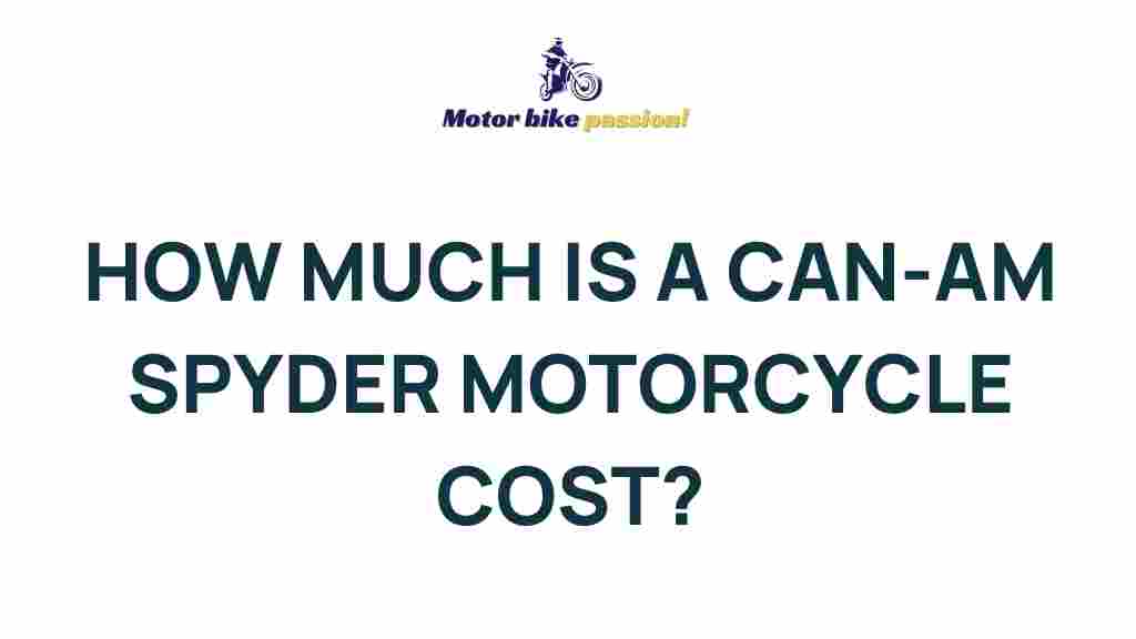 can-am-spyder-motorcycle-cost