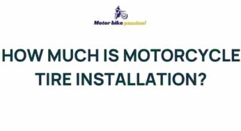 Unraveling the Mystery: The Cost of Motorcycle Tire Installation