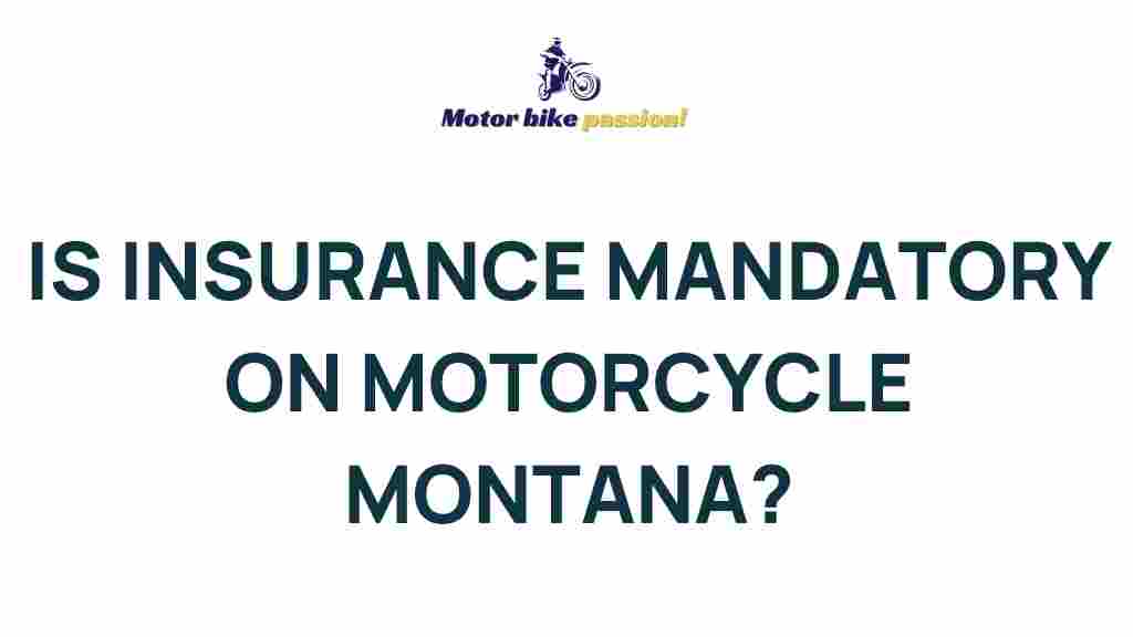 mandatory-motorcycle-insurance-montana