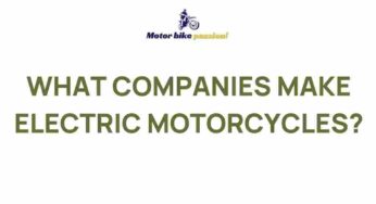Unveiling the Top Electric Motorcycle Brands Revolutionizing the Industry