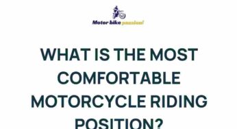 Unlocking the Secrets to Optimal Motorcycle Riding Comfort
