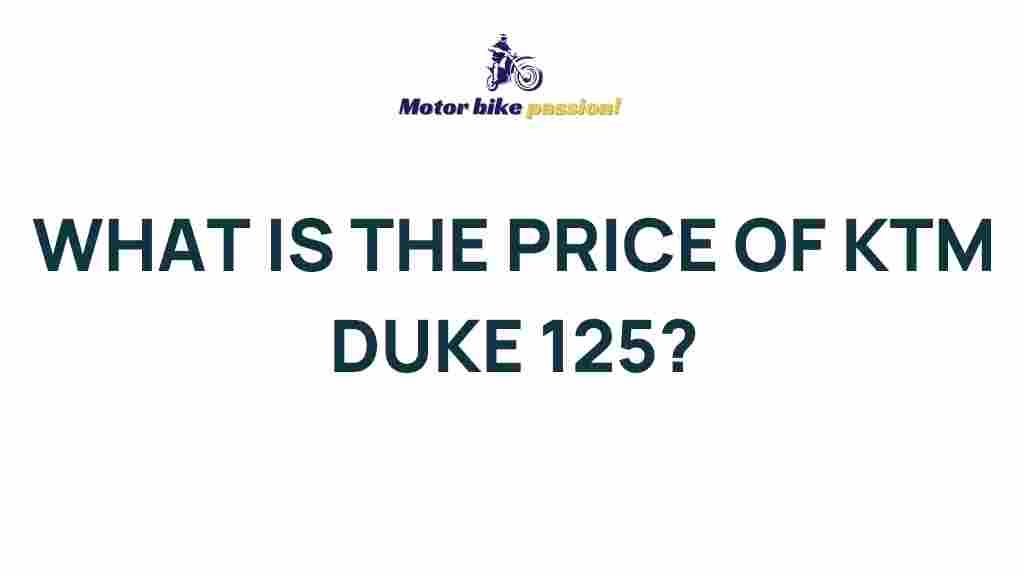 ktm-duke-125-price