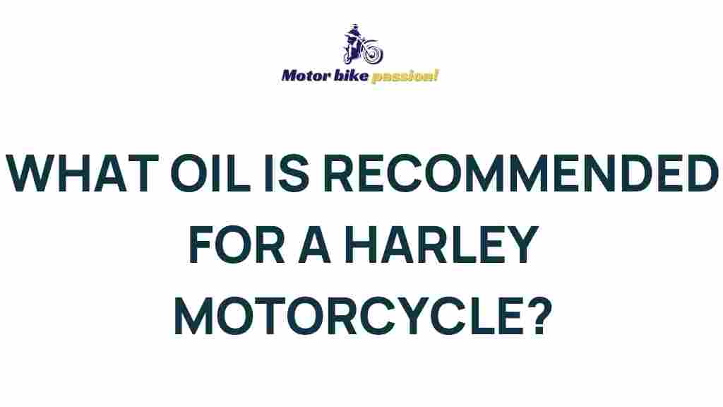 harley-motorcycle-recommended-oil