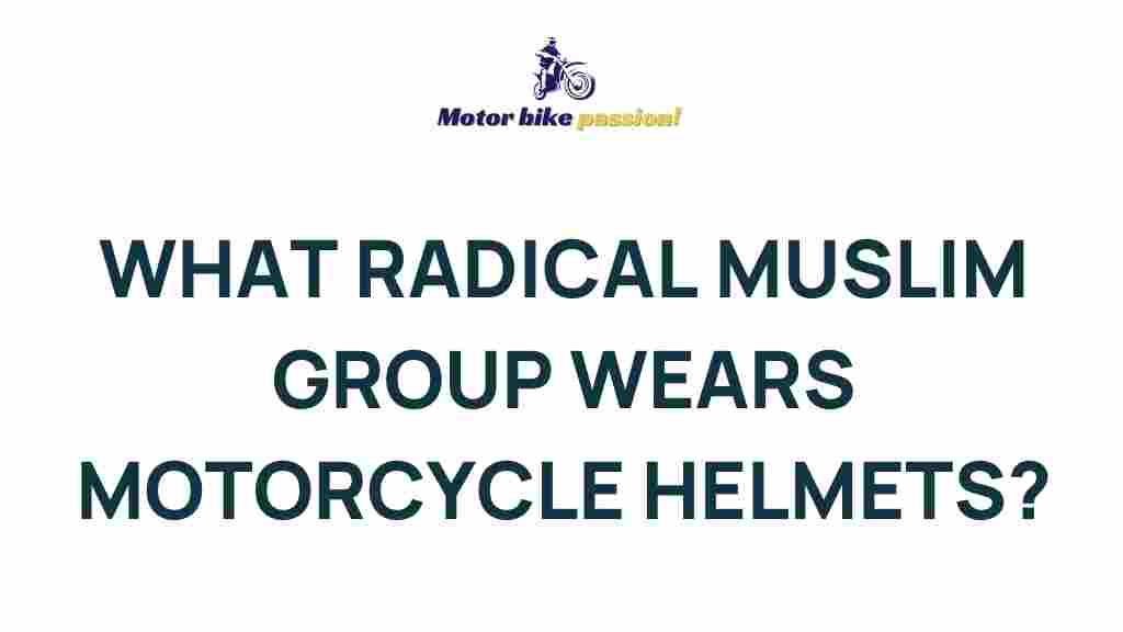 radical-muslim-groups-motorcycle-helmets