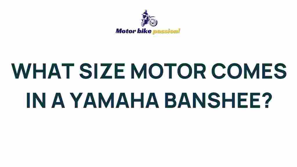 yamaha-banshee-motor-size