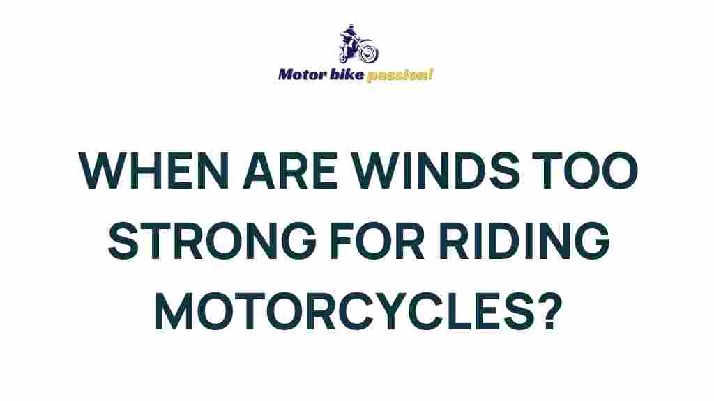 riding-motorcycles-strong-winds