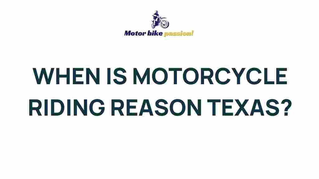 motorcycle-riding-texas-best-time