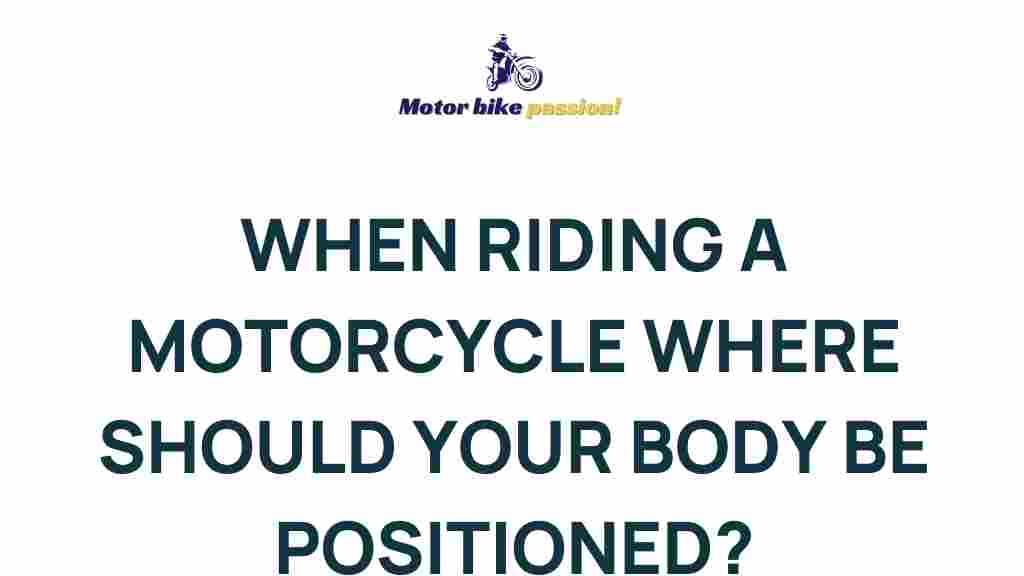 mastering-motorcycle-body-positioning