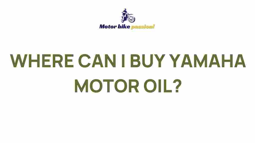 best-places-to-buy-yamaha-motor-oil