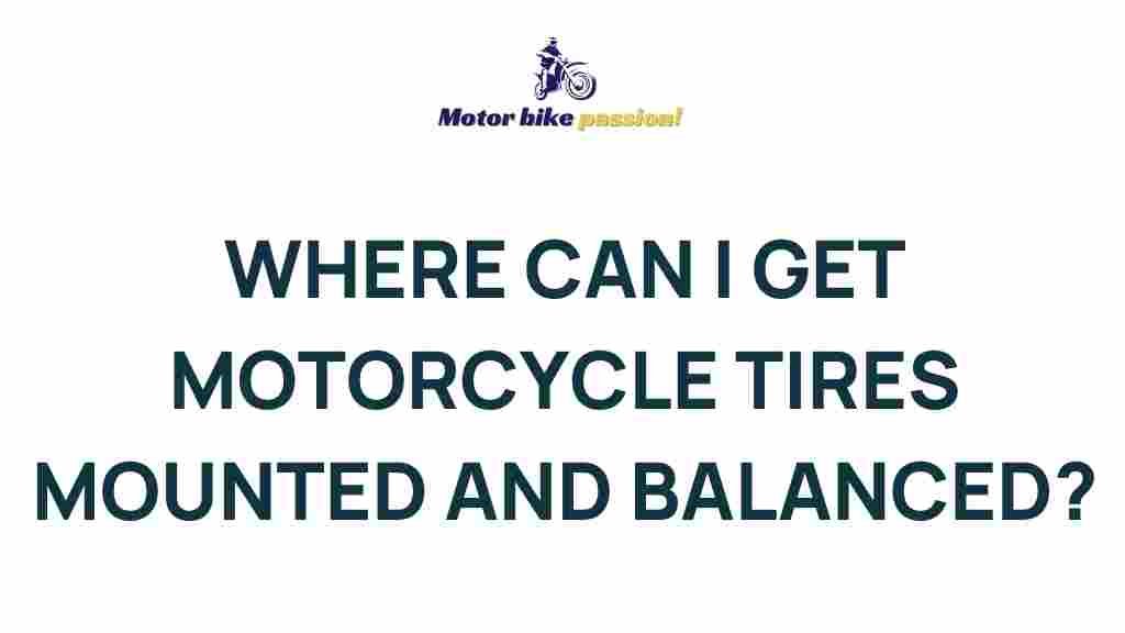 best-places-motorcycle-tire-mounting-balancing