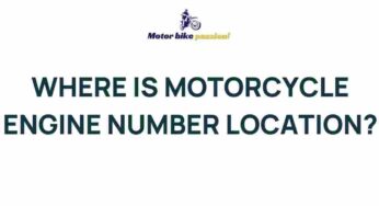 Uncover the Hidden Mystery: Where is Your Motorcycle’s Engine Number Located?