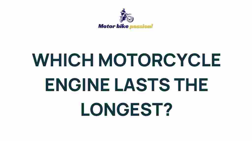 longest-lasting-motorcycle-engine